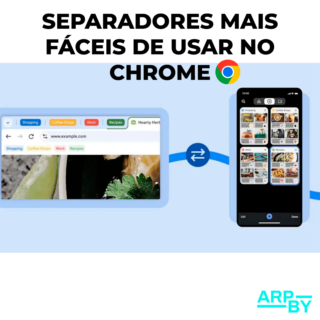 Google tornou muito mais interessante a utilização de separadores no Chrome